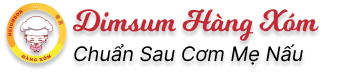 Dimsum Hàng Xóm